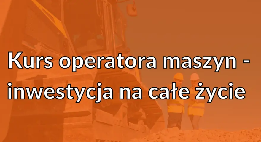 Kurs na spycharki w Ośrodku Szkolenia BIAŁECKI to inwestycja na całe życie. Dwie osoby w kaskach i kamizelkach stoją obok potężnej maszyny budowlanej.